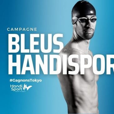Campagne Bleus Handisport 2021, Gagnons Tokyo !