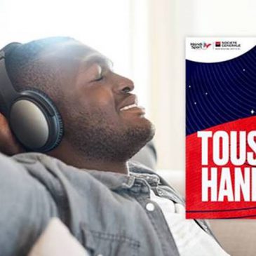 À écouter : le podcast « tous handisport »